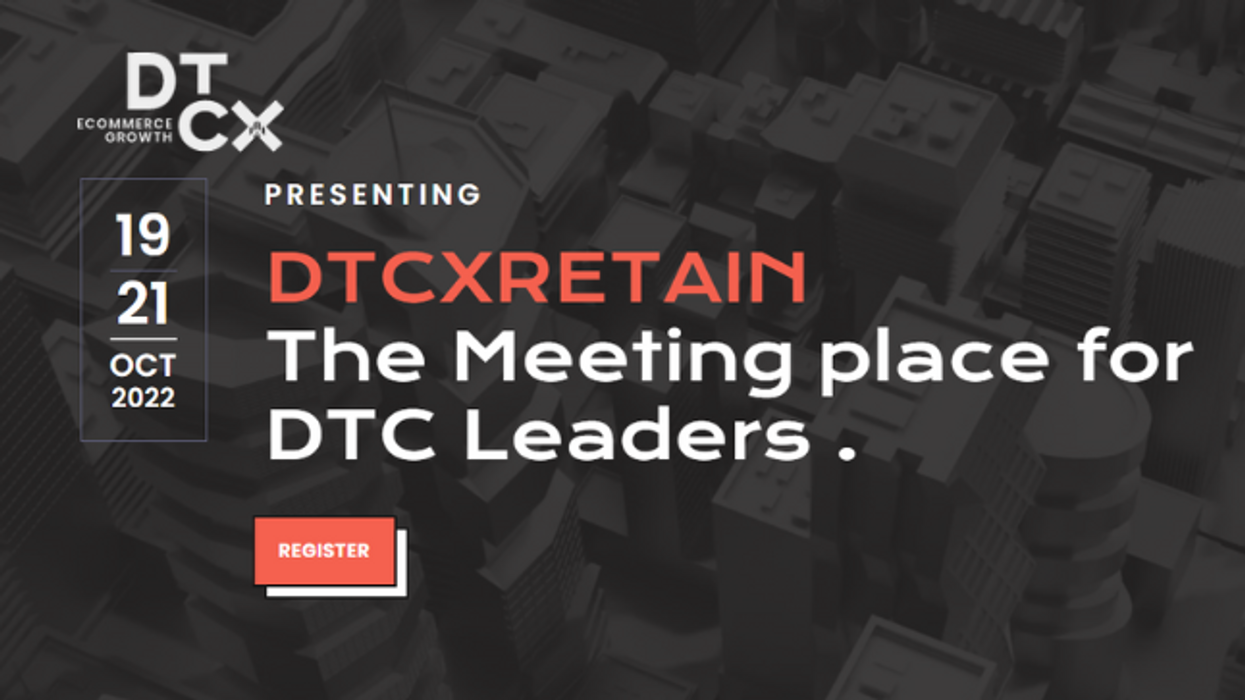 DTCx Retain: Oct. 19-21, 2022